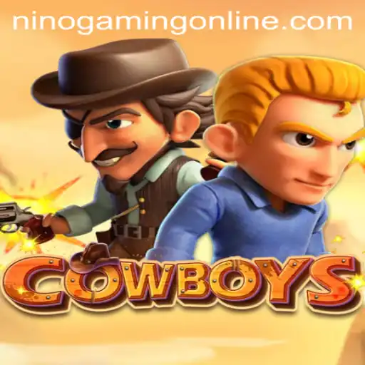 Discover the Wild West Adventure of COWBOYS by NinoGaming