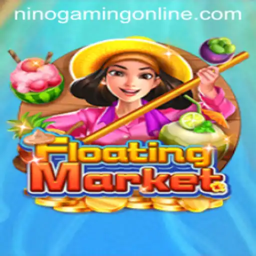 Exploring the Enchanting World of FloatingMarket: A NinoGaming Adventure