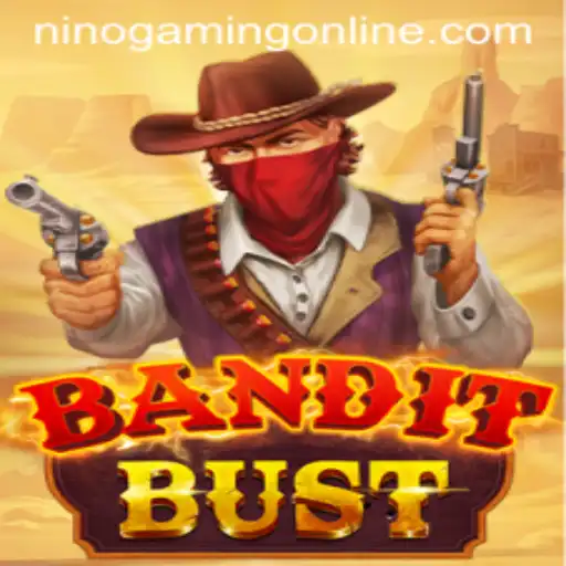 Discover the Exciting World of BanditBust with NinoGaming
