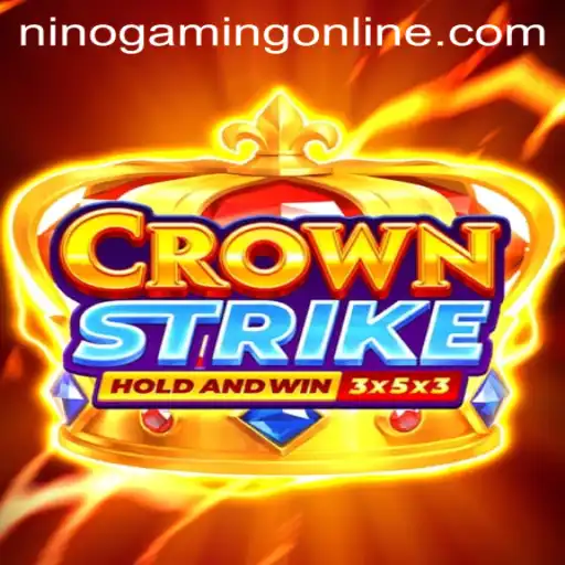 The Ultimate Guide to Crownstrike: A Deep Dive into the Exciting World of NinoGaming's Latest Hit