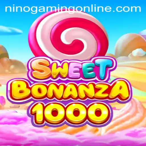 Exploring SweetBonanza1000: A Dive into NinoGaming's Latest Sensation