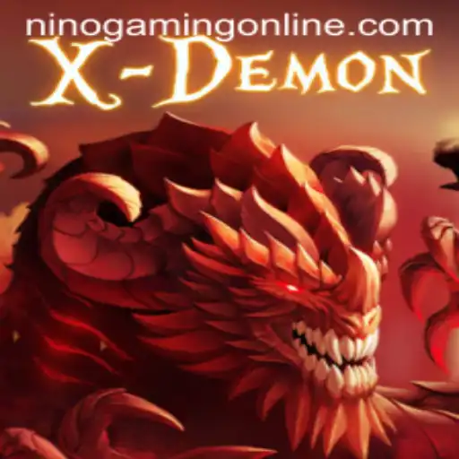 Exploring the Thrilling World of XDemon: A Dive into the Realm of NinoGaming