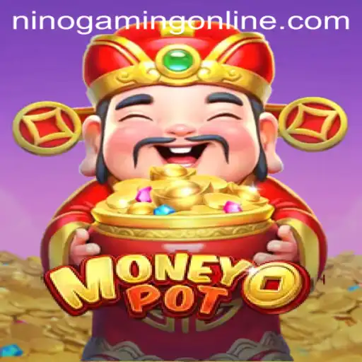 Unveiling MoneyPot: The Revolutionary Game by NinoGaming